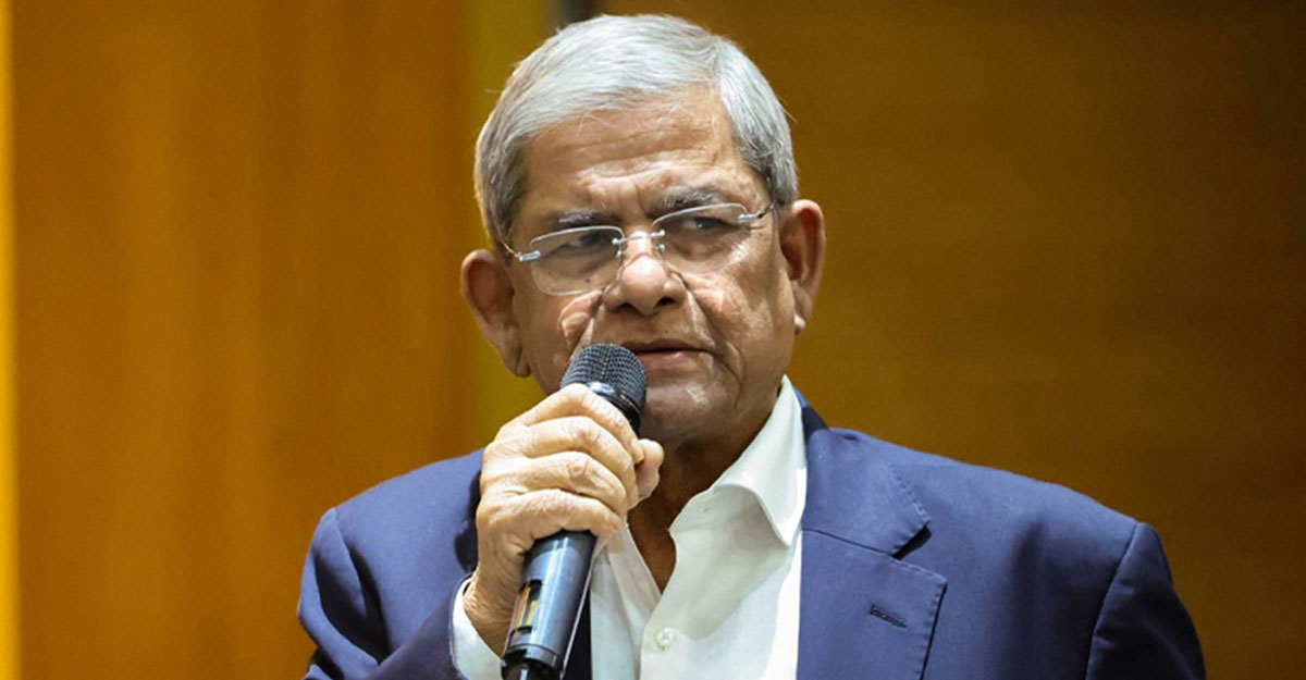 বক্তব্য ভুলভাবে উপস্থাপন করা হয়েছে, দাবি ফখরুলের